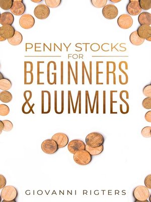 cover image of Penny Stocks For Beginners & Dummies